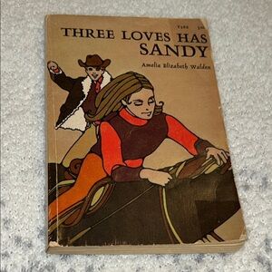 Three Loves Has Sandy Amelia Elizabeth Walden 1968 6th Printing